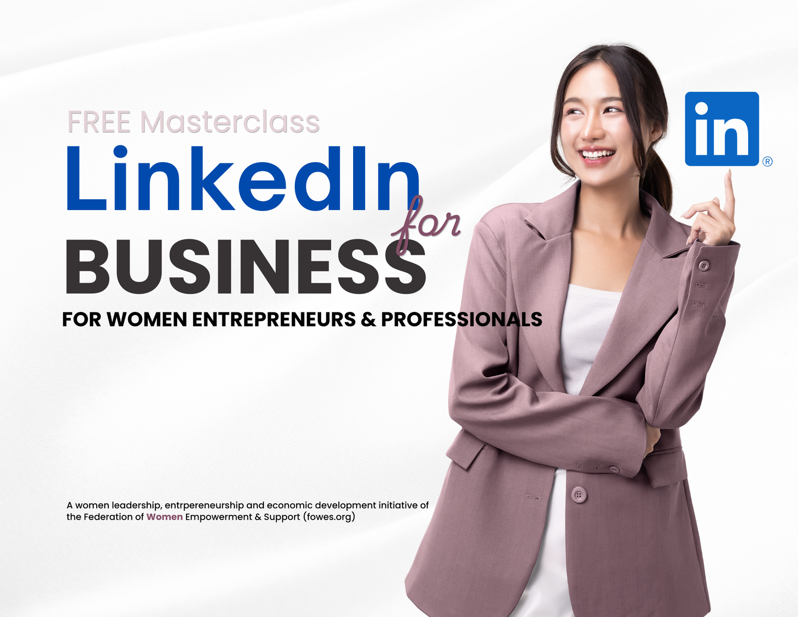LINKEDIN FOR BUSINESS - FREE MASTERCLASS